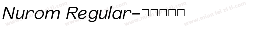 Nurom Regular字体转换